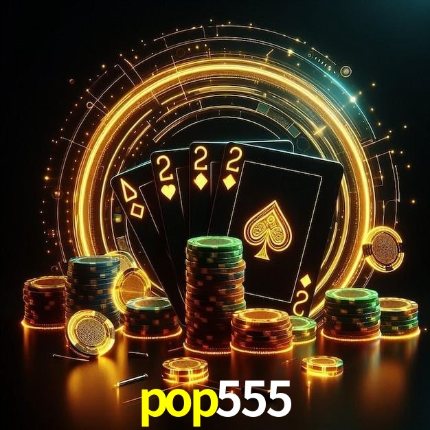 Estatísticas pop555