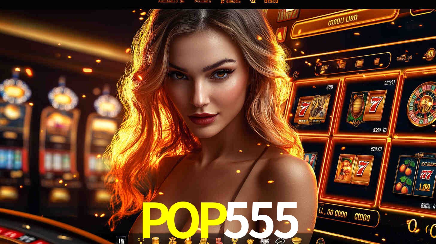 Cassino ao Vivo no POP555